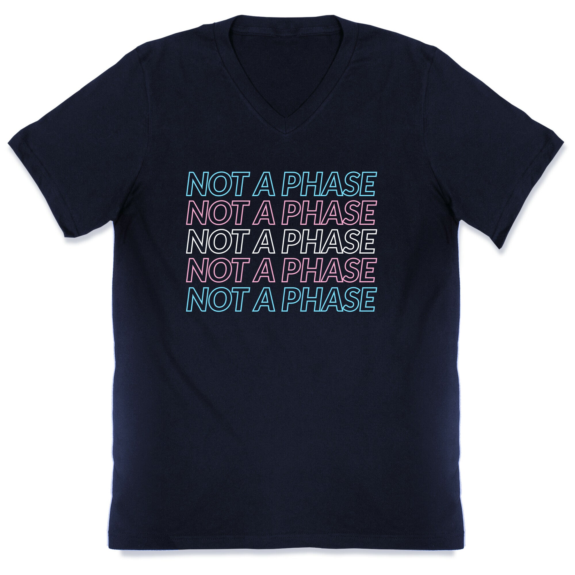Not A Phase - Trans Pride V-Neck